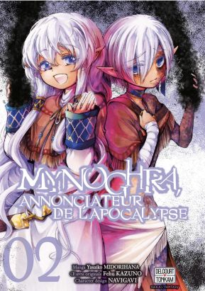 Mynoghra, annonciateur de l'apocalypse tome 2