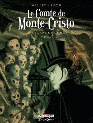 Le Comte de Monte-Cristo d'Alexandre Dumas tome 2