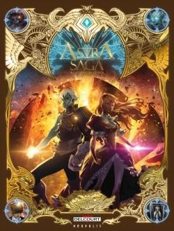 Astra Saga tome 3