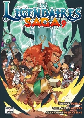 Les Légendaires - saga tome 9