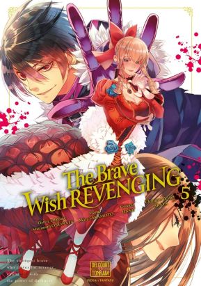 The brave wish revenging tome 5