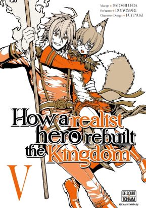How a realist hero rebuilt the kingdom tome 5