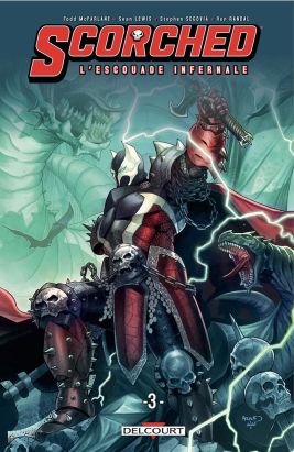 Spawn - the scorched l'escouade infernale tome 3