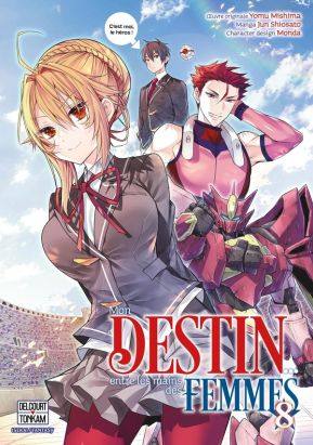 Mon destin... entre les mains des femmes tome 8