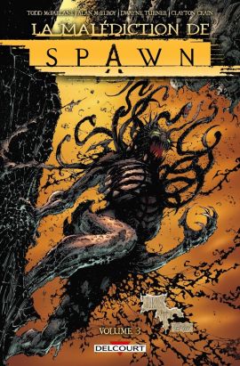 Spawn - La malédiction de Spawn tome 3