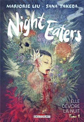 Night eaters tome 1 + ex-libris offert
