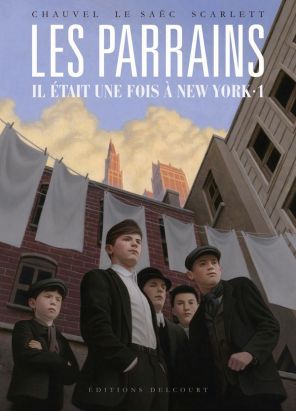 Les parrains - Il était une fois à New York - intégrale tome 1 Les parrains - Il était une fois à New York - intégrale tome 1