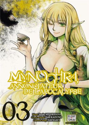Mynoghra, annonciateur de l'apocalypse tome 3 Mynoghra, annonciateur de l'apocalypse tome 3