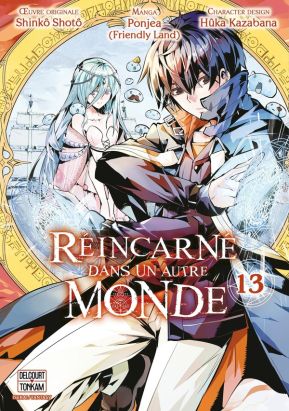 Réincarné dans un autre monde tome 13
