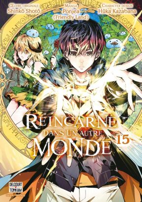 Réincarné dans un autre monde tome 15