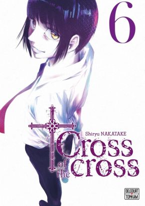 Cross of the cross tome 6