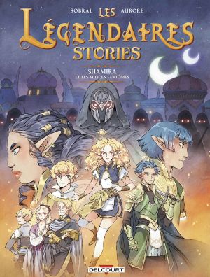 Les Légendaires - stories tome 6
