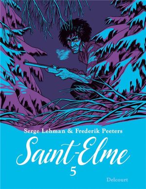 Saint-Elme tome 5 + ex-libris offert