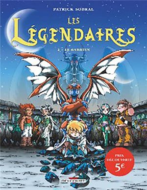 Les légendaires tome 2 (op petit prix)