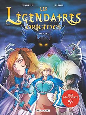 Les légendaires - origines tome 1 (op petit prix)
