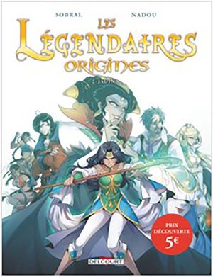 Les légendaires - origines tome 2 (op petit prix)
