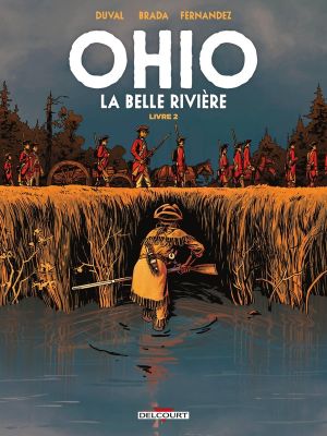 Ohio, la belle rivière tome 2