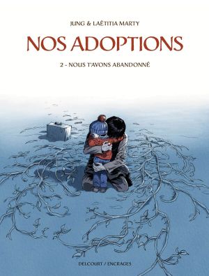 Nos adoptions tome 2