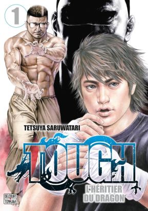 Tough - L'héritier du dragon tome 1