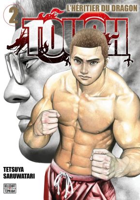 Tough - L'héritier du dragon tome 2