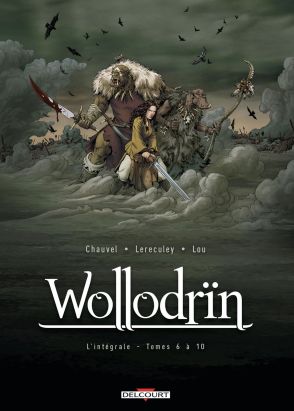 Wollodrïn - intégrale tomes 6 à 10