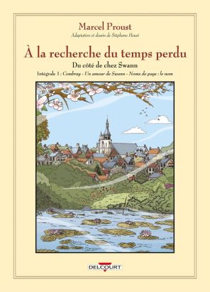 À la recherche du temps perdu - intégrale tome 1