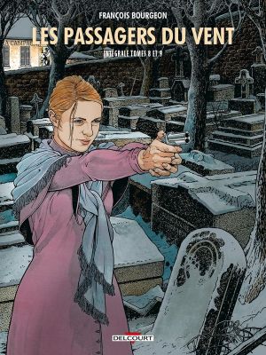 Les passagers du vent - intégrale tomes 8 et 9 Les passagers du vent - intégrale tomes 8 et 9