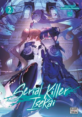 Serial killer isekai tome 2