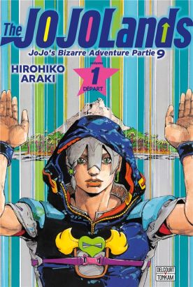 Jojo's bizarre adventure - Jojolands tome 1