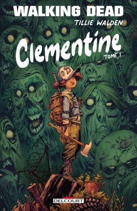 Walking Dead - Clementine tome 1 (édition spéciale Momie)