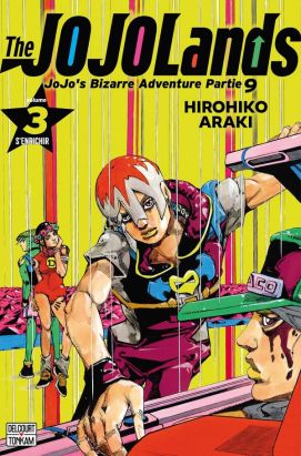 Jojo's bizarre adventure - Jojolands tome 3