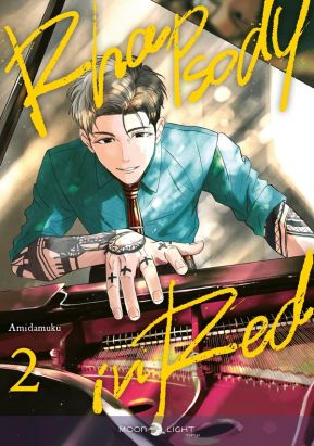 Rhapsody in red tome 2