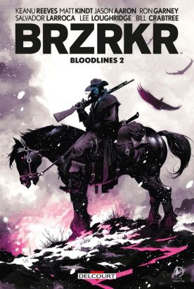 BRZRKR - Bloodlines tome 2 + ex-libris offert