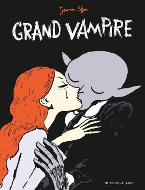 Grand Vampire - intégrale tomes 1 à 6