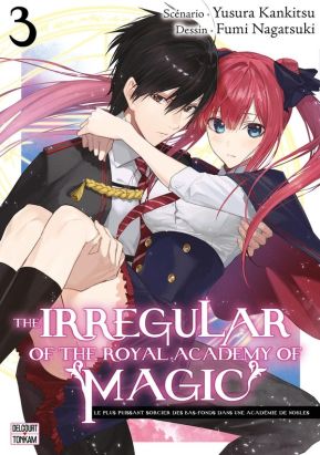 The irregular of the royal academy of magic tome 3