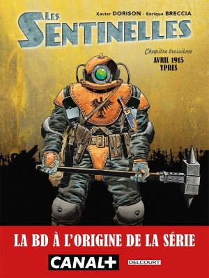 Les sentinelles tome 3