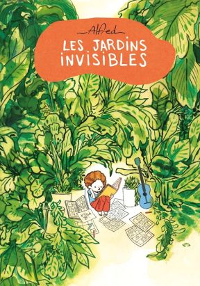 Les jardins invisibles + ex-libris offert