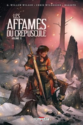 Les affamés du crépuscule tome 2