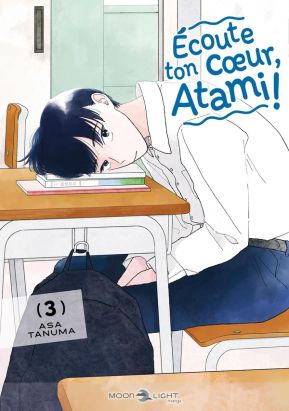 Écoute ton coeur, Atami ! tome 3