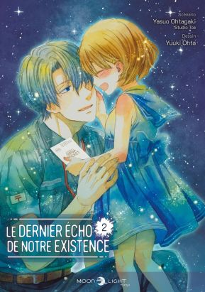 Le dernier écho de notre existence tome 2
