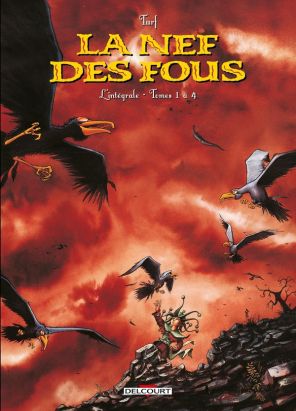 La nef des fous - intégrale tome 1 à 4