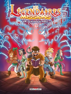 Les Légendaires - Missions tome 10