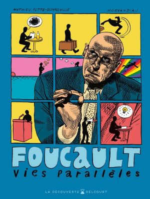 Foucault - Vies parallèles Foucault - Vies parallèles