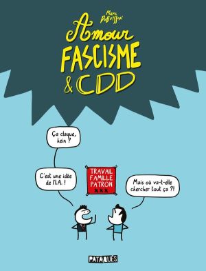 Amour, fascisme et CDD