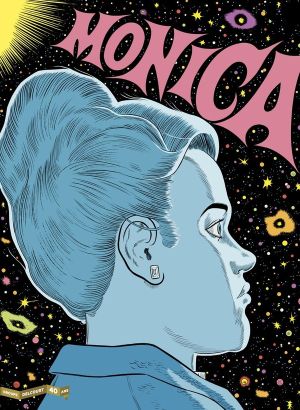 La Bibliothèque de Daniel Clowes - Monica (édition 40 ans)