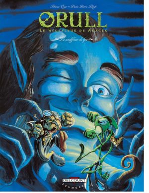 orull, le souffleur de nuages tome 4 - le souffleur de feu