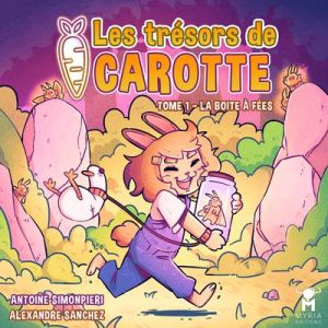 Les trésors de Carotte tome 1