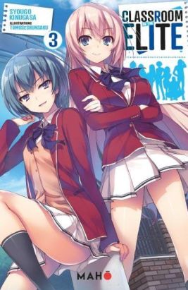 Classroom of the elite (light novel) tome 3