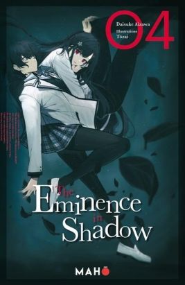 The eminence in shadow (light novel) tome 4