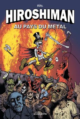 Hiroshiman - Au pays du métal